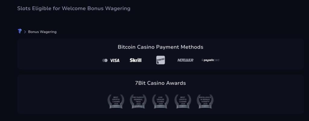 7Bit Casino page listing the slots eligible for welcome bonus wagering, the accepted payment methods and award badges