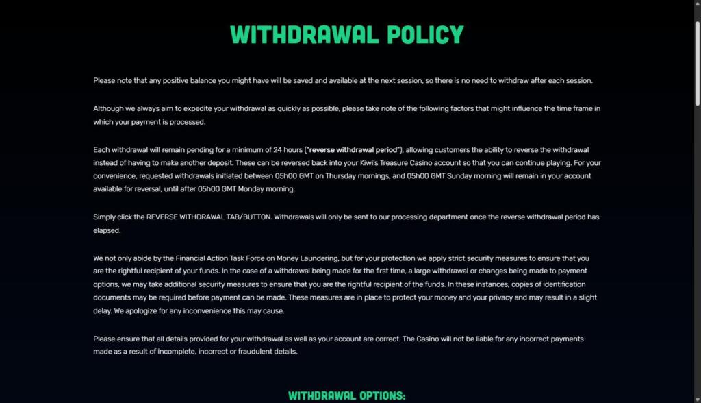 Kiwi's Treasure withdrawal policy stating withdrawals stay pending for at least 24 hours and requests made Thursday to Sunday are held until Monday 05:00 GMT